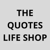 THE QUOTES LIFE SHOP